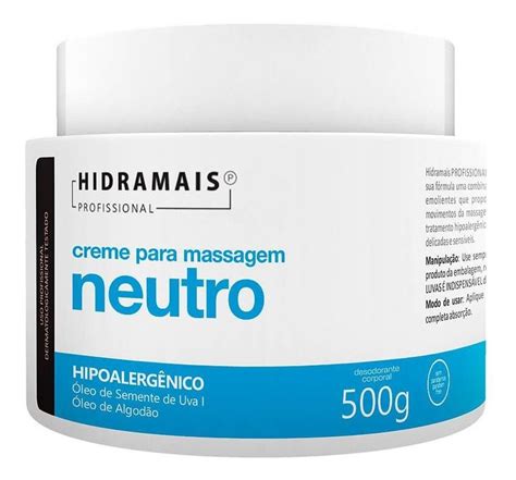 Creme Neutro Hipoalergênico Para Massagem Hidramais 500g Mercado Livre