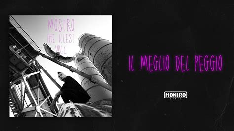 MOSTRO 10 IL MEGLIO DEL PEGGIO LYRIC VIDEO YouTube