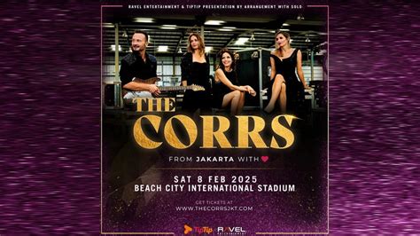 Link Tiket Konser The Corrs Di Jakarta Dan Daftar Harganya