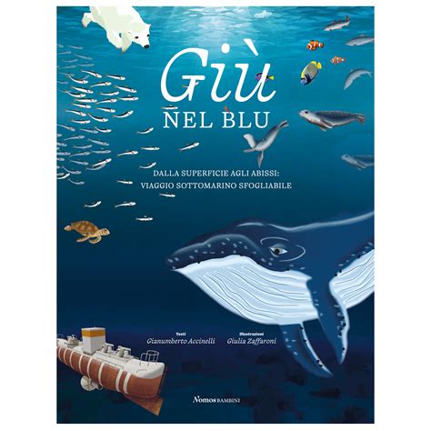 Gi Nel Blu Albi Illustrati Libri Per Bambini E Ragazzi