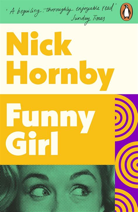 Funny Girl by Nick Hornby - Penguin Books New Zealand