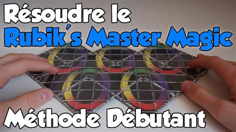 Tutoriel Rubiks Master Magic Méthode Débutant Français Youtube