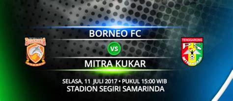 Siaran Langsung Borneo FC Vs Mitra Kukar Live Streaming Gojek