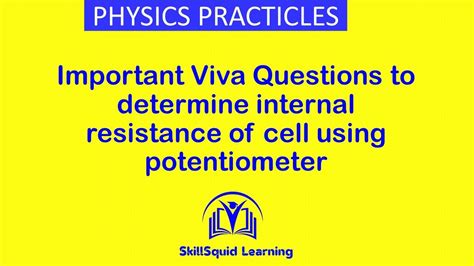 Important Viva Questions For Determining Internal Resistance Of Wire