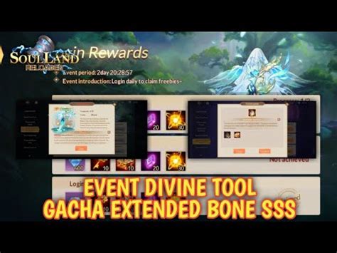 EVENT DIVINE TOOLS GACHA EXTENDED BONE SSS Soul Land Reloaded YouTube