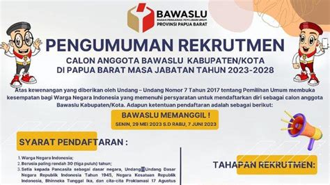 Pendaftaran Anggota Bawaslu Kabupaten Kota Se Papua Barat Buka Mulai 29