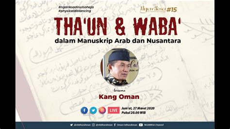 Ngariksa 15 I Tha Un Dan Waba Dalam Manuskrip Arab Dan Nusantara