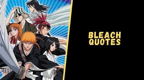 Top 20 Badass Quotes From Bleach Anime For A Dose Of Motivation