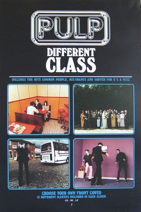 Pulp Promotional Poster For The Album Release Of Different Class 1995 Class Poster Pop