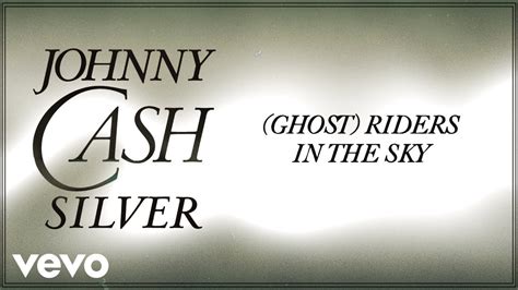 Johnny Cash Ghost Riders In The Sky Official Audio Youtube Music