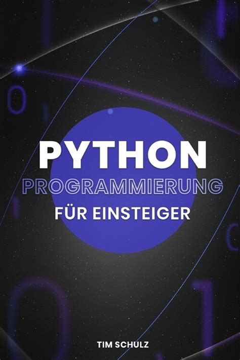 알라딘 Python Programmierung f Einsteiger Grundlagen Durch