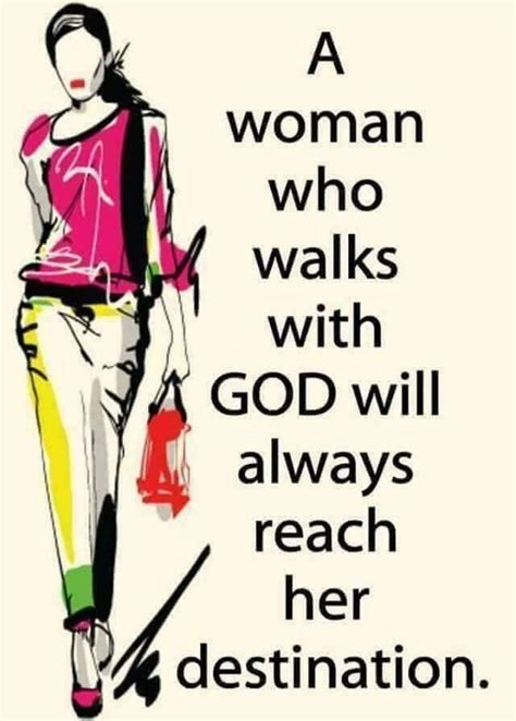 A Woman Who Walks With God Quotes - ShortQuotes.cc