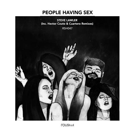 ‎people Having Sex Ep Steve Lawlerのアルバム Apple Music