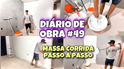 Di Rio De Obra Como Aplicar Massa Corrida Na Parede Passo A Passo