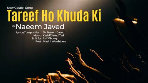 New Masihi Geet Tareef Ho Khuda Ki Naeem Javed Masihi