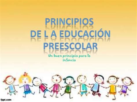 Principios De La Educación Preescolar