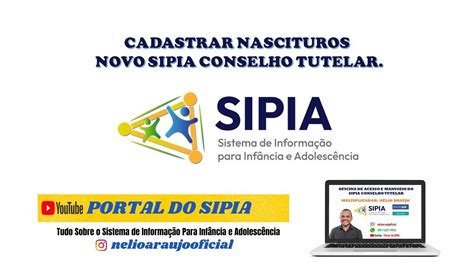 Cadastro de Nascituros e Seus Responsáveis Novo SIPIA Conselho