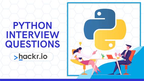 65 Top Python Interview Questions And Answers In 2022 Updated