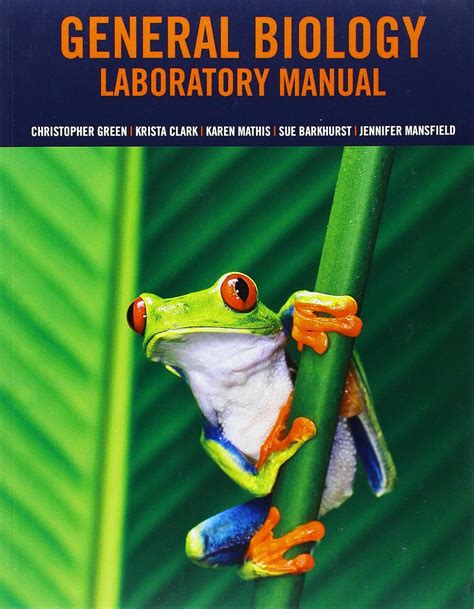 General Biology Laboratory Manual Christopher Green Krista Clark