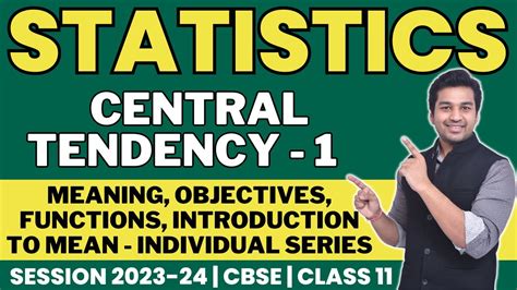 Arithmetic Mean Individual Series Central Tendency Class