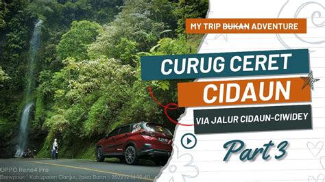 MENYUSURI JALUR TANJAKAN KELOK 1000 CIDAUN CIWIDEY View Nya Bikin