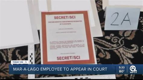 Mar A Lago Worker Charged In Trump S Classified Documents Case To Make