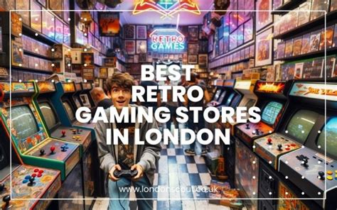 Best Retro Gaming Stores In London 2025 With Price Lists Hidden Gems