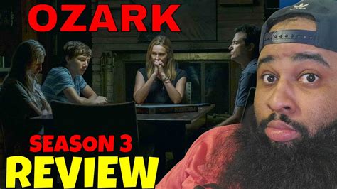 Ozark Season 3 Review Youtube