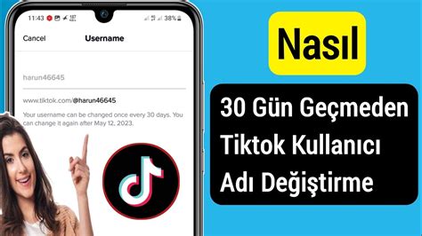 30 Gün Beklemeden TikTok Kullanıcı Adı Nasıl Değiştirilir 2023