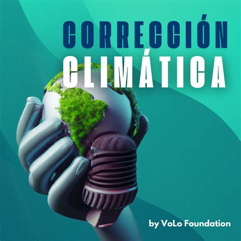 Migración Climática Panel Climate Correction Podcast De Corrección