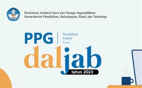 Pendaftaran Pendidikan Profesi Guru PPG Dalam Jabatan Daljab Tahun