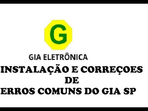 Instala O E Corre O De Erros Do Gia Sp Youtube