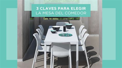 3 Claves Para Elegir La Mesa Del Comedor Casaterrazza