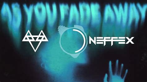 Neffex As You Fade Away ⏳ [ Ars Song ] Youtube