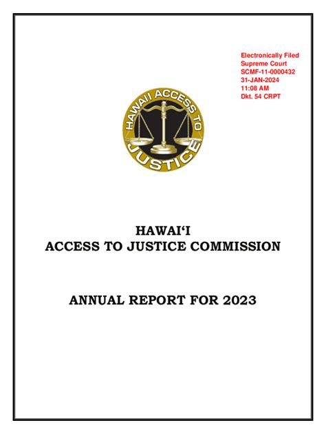 Fillable Online HAWAI I ACCESS TO JUSTICE COMMISSION ANNUAL Fax