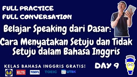 Belajar Speaking Dari Dasar Cara Menyatakan Setuju Dan Tidak Setuju