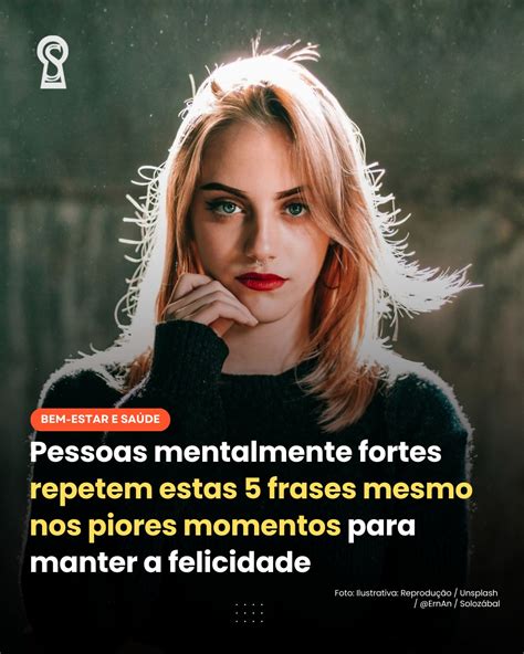 Pessoas Que Repetem O Mesmo Assunto Várias Vezes - O Segredo - Pessoas mentalmente fortes repetem estas 5 frases mesmo nos ...