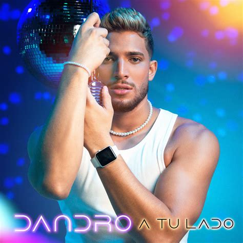 A Tu Lado Single By Dandro Spotify