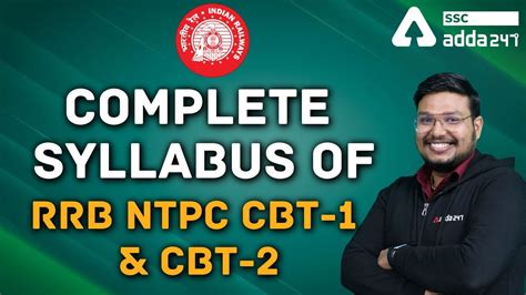 Complete Syllabus Of Rrb Ntpc Cbt 1 And Cbt 2 Youtube