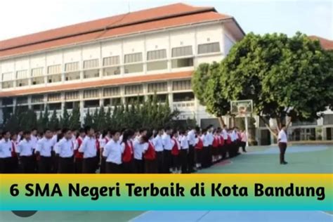 Belum Banyak Yang Tahu Kota Bandung Punya Sma Terbaik Yang Berhasil