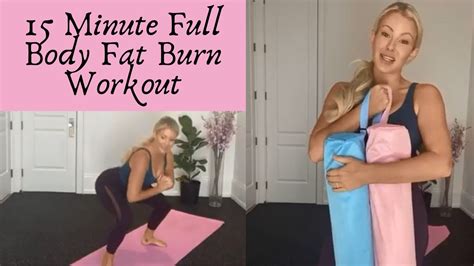 15 Minute Full Body Fat Burn Workout Youtube