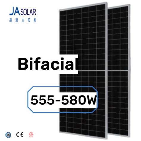 Ja Solar Panel 580W N Type Bifacial Double Glass High Quality Mono