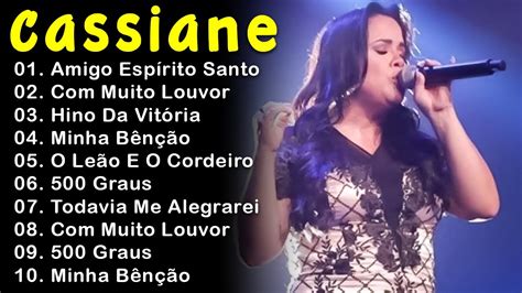 Cassiane Maiores Sucessos Amigo Esp Rito Santo Muito