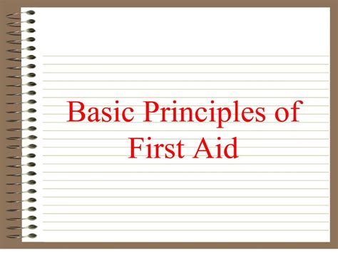 Ppt Basic Principles Of First Aid Powerpoint Presentation Free