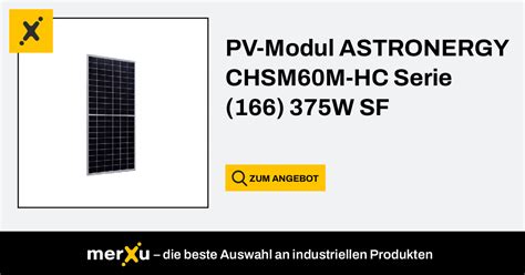 ASTRONERGY PV Modul CHSM60M HC Serie 166 375W SF MerXu