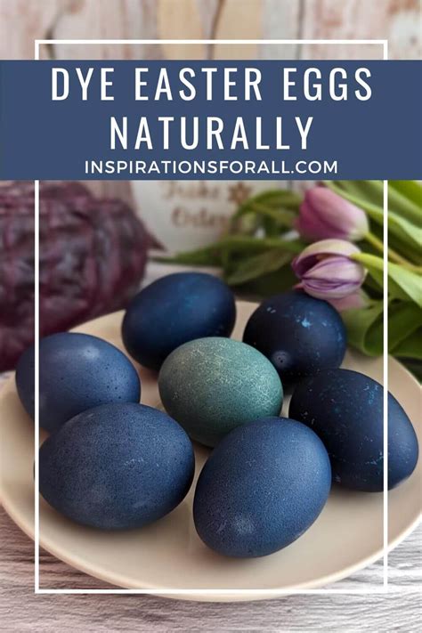 How To Dye Easter Eggs Naturally With Vegetables And Spices