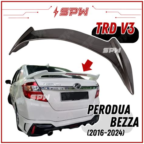 Perodua Bezza 2016 2024 TRD V3 Spoiler Rear Trunk Spoiler Lip