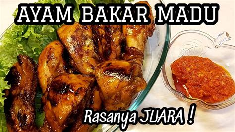 Resep Ayam Bakar Madu Teflon Enak And Mudah Rasanya Juara Ayam