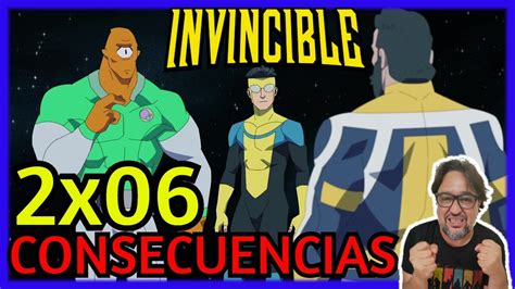 INVENCIBLE Temporada 2 Episodio 6 INVENCIBLE 2x06 Resumen