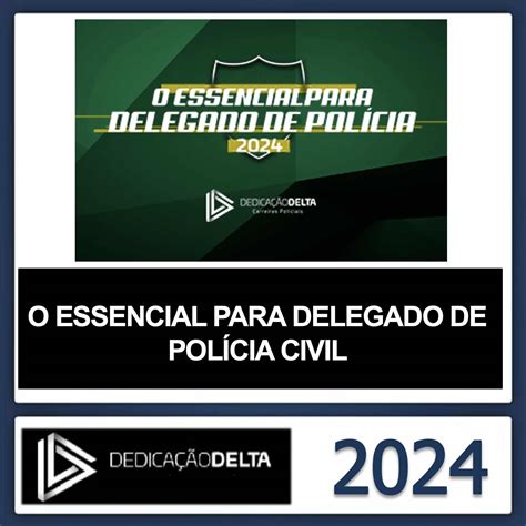 Rateio O Essencial Para Delegado Civil Dedica O Delta